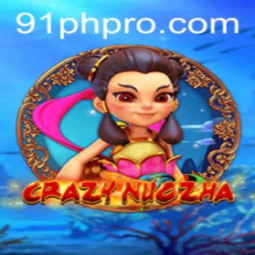 Exploring the Thrills of CrazyNuoZha Amidst the Trending Buzz of 91PH