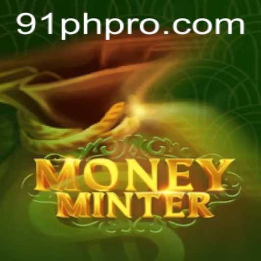 Discover MoneyMinter: A Game of Strategy and Fortune with 91PH