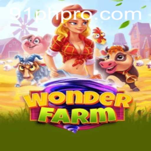 Exploring the Enchanting World of WonderFarm with 91PH